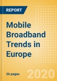 Mobile Broadband Trends in Europe- Product Image