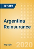 Argentina Reinsurance - Key trends and Opportunities to 2024- Product Image