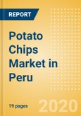 Potato Chips (Savory Snacks) Market in Peru - Outlook to 2024; Market Size, Growth and Forecast Analytics (updated with COVID-19 Impact)- Product Image