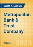 Metropolitan Bank & Trust Company (MBT) - Financial and Strategic SWOT Analysis Review- Product Image