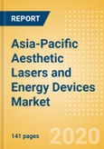 Asia-Pacific Aesthetic Lasers and Energy Devices Market Outlook to 2025 - Laser Resurfacing Devices, Minimally Invasive Body Contouring Devices and Non Invasive Body Contouring Devices- Product Image