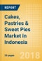 Cakes, Pastries & Sweet Pies (Bakery & Cereals) Market in Indonesia - Outlook to 2022: Market Size, Growth and Forecast Analytics - Product Thumbnail Image