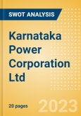 Karnataka Power Corporation Ltd - Strategic SWOT Analysis Review- Product Image