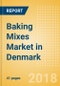 Baking Mixes (Bakery & Cereals) Market in Denmark - Outlook to 2022: Market Size, Growth and Forecast Analytics - Product Thumbnail Image