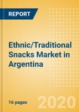 Ethnic/Traditional Snacks (Savory Snacks) Market in Argentina - Outlook to 2024; Market Size, Growth and Forecast Analytics (updated with COVID-19 Impact)- Product Image