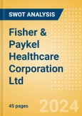 Fisher & Paykel Healthcare Corporation Ltd (FPH) - Financial and Strategic SWOT Analysis Review- Product Image