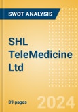 SHL TeleMedicine Ltd (SHLTN) - Financial and Strategic SWOT Analysis Review- Product Image