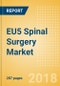 EU5 Spinal Surgery Market Outlook to 2025 - Product Thumbnail Image