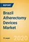 Brazil Atherectomy Devices Market Outlook to 2025 - Coronary Atherectomy Devices and Lower Extremity Peripheral Atherectomy Devices - Product Thumbnail Image