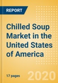 Chilled Soup (Soups) Market in the United States of America - Outlook to 2024; Market Size, Growth and Forecast Analytics (updated with COVID-19 Impact)- Product Image