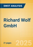 Richard Wolf GmbH - Strategic SWOT Analysis Review- Product Image