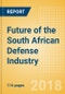 Future of the South African Defense Industry - Market Attractiveness, Competitive Landscape and Forecasts to 2023 - Product Thumbnail Image