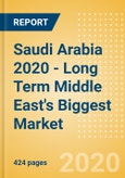 Saudi Arabia 2020 - Long Term Opportunities in the Middle East's Biggest Market - MEED Insights- Product Image