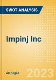Impinj Inc (PI) - Financial and Strategic SWOT Analysis Review- Product Image