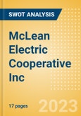 McLean Electric Cooperative Inc - Strategic SWOT Analysis Review- Product Image