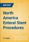 North America Enteral Stent Procedures Outlook to 2025 - Enteral stenting Procedures using Fully Covered Enteral stents, Enteral stenting Procedures using Non-Covered Enteral stents and Enteral stenting Procedures using Partially Covered Enteral stents - Product Thumbnail Image