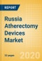 Russia Atherectomy Devices Market Outlook to 2025 - Coronary Atherectomy Devices and Lower Extremity Peripheral Atherectomy Devices - Product Thumbnail Image