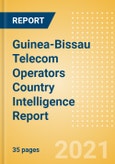 Guinea-Bissau Telecom Operators Country Intelligence Report- Product Image