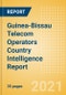 Guinea-Bissau Telecom Operators Country Intelligence Report - Product Image