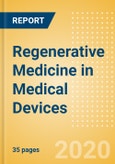 Regenerative Medicine in Medical Devices - Thematic Research- Product Image