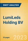 LumiLeds Holding BV - Strategic SWOT Analysis Review- Product Image