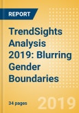 TrendSights Analysis 2019: Blurring Gender Boundaries- Product Image
