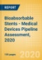 Bioabsorbable Stents (BAS) - Medical Devices Pipeline Assessment, 2020 - Product Thumbnail Image