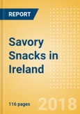 Country Profile: Savory Snacks in Ireland- Product Image