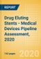 Drug Eluting Stents (DES) - Medical Devices Pipeline Assessment, 2020 - Product Thumbnail Image