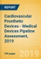 Cardiovascular Prosthetic Devices - Medical Devices Pipeline Assessment, 2019 - Product Thumbnail Image