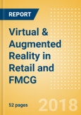 Virtual & Augmented Reality in Retail and FMCG - Thematic Research- Product Image
