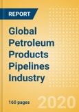 Global Petroleum Products Pipelines Industry Outlook to 2023 - Capacity and Capital Expenditure Outlook with Details of All Operating and Planned Petroleum Products Pipelines- Product Image