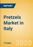 Pretzels (Savory Snacks) Market in Italy - Outlook to 2024; Market Size, Growth and Forecast Analytics (updated with COVID-19 Impact)- Product Image