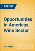 Opportunities in Americas Wine Sector- Product Image