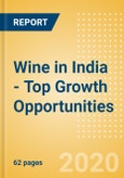 Wine in India - Top Growth Opportunities- Product Image