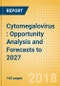 Cytomegalovirus (CMV): Opportunity Analysis and Forecasts to 2027 - Product Thumbnail Image