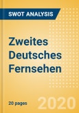 Zweites Deutsches Fernsehen - Strategic SWOT Analysis Review- Product Image