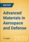 Advanced Materials in Aerospace and Defense - Thematic Research- Product Image