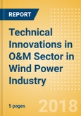 Technical Innovations in O&M Sector in Wind Power Industry- Product Image