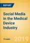 Social Media in the Medical Device Industry - Thematic Research - Product Thumbnail Image