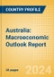 Australia: Macroeconomic Outlook Report - Product Image