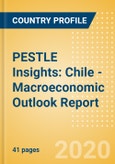 PESTLE Insights: Chile - Macroeconomic Outlook Report- Product Image
