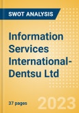 Information Services International-Dentsu Ltd (4812) - Financial and Strategic SWOT Analysis Review- Product Image