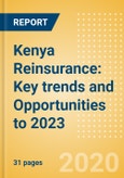 Kenya Reinsurance: Key trends and Opportunities to 2023- Product Image