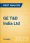 GE T&D India Ltd (GET&D) - Financial and Strategic SWOT Analysis Review - Product Thumbnail Image