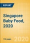 Singapore Baby Food, 2020 - Product Thumbnail Image