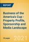 Business of the America's Cup - Property Profile, Sponsorship and Media Landscape - Product Thumbnail Image