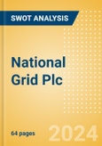 National Grid Plc (NG.) - Financial and Strategic SWOT Analysis Review- Product Image