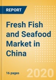 Fresh Fish and Seafood (Counter) (Fish and Seafood) Market in China - Outlook to 2024; Market Size, Growth and Forecast Analytics (updated with COVID-19 Impact)- Product Image