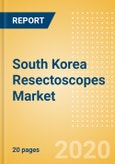 South Korea Resectoscopes Market Outlook to 2025 - Rigid Resectoscopes- Product Image